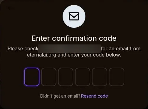 Eternal AI confirmation code screen with six empty boxes and a resend link
