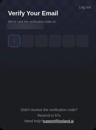 Joyland Verify Your Email screen with six empty code boxes and a resend timer