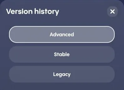 Replika version history panel with Advanced, Stable and Legacy models