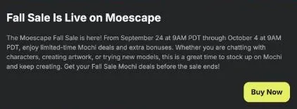 Moescape Fall Sale pop-up announcing limited-time Mochi deals with a Buy Now button